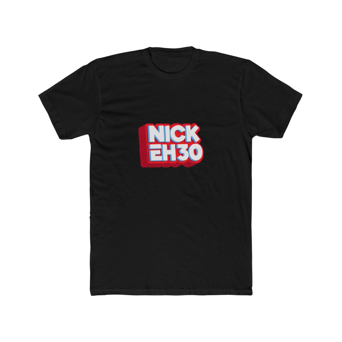 'nick eh 30' T Shirt