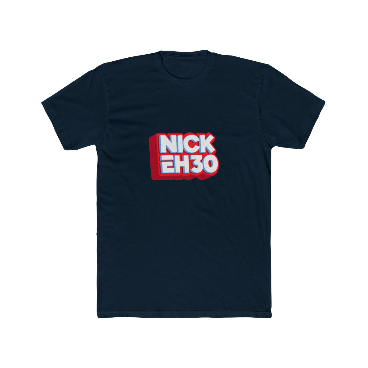 'nick eh 30' T Shirt - alternate angle 5, merchandise